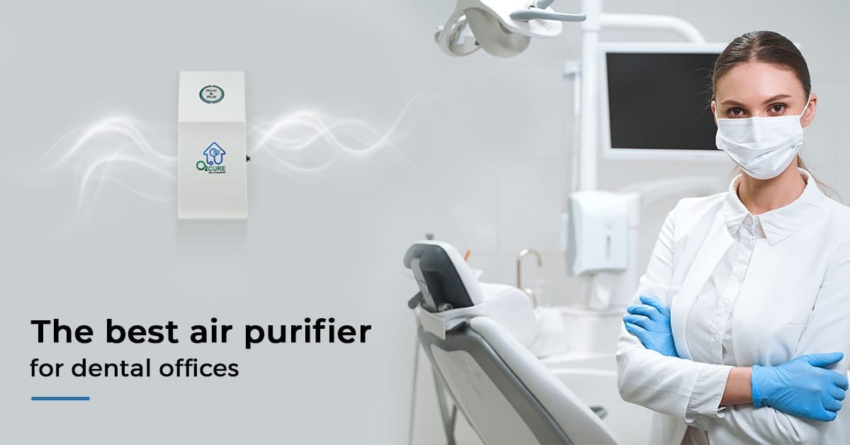 Air purification in a modern dental office environment