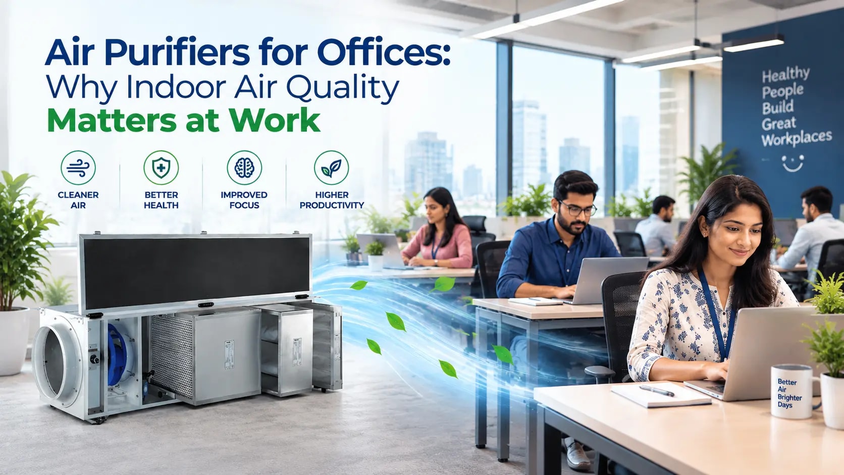 Air Purifiers for Offices: Why Indoor Air Quality Matters at Work
